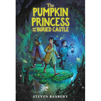 Workman The Pumpkin Princess and the Buried Castle Workman The Pumpkin Princess and the Buried Castle