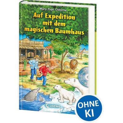 Loewe Auf Expedition mit dem magischen Baumhaus / Das magische Baumhaus Sammelband Band 3 Loewe Auf Expedition mit dem magischen Baumhaus / Das magische Baumhaus Sammelband Band 3