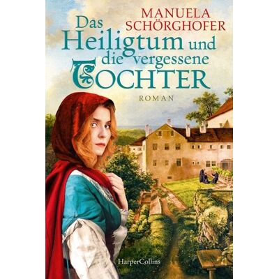 HarperCollins eBook Das Heiligtum und die vergessene Tochter HarperCollins eBook Das Heiligtum und die vergessene Tochter