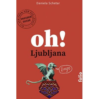 Folio Oh! Ljubljana Folio Oh! Ljubljana