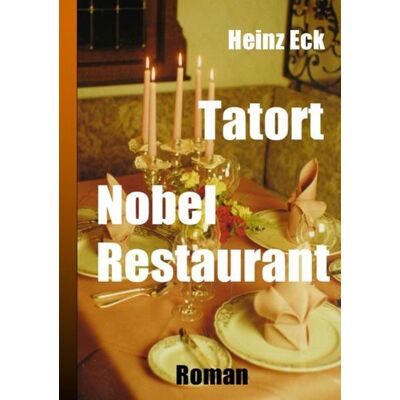 Epubli Tatort Nobel Restaurant Epubli Tatort Nobel Restaurant