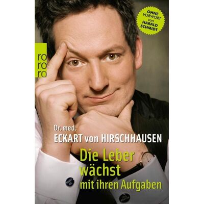 Rowohlt eBooks Die Leber wächst mit ihren Aufgaben Rowohlt eBooks Die Leber wächst mit ihren Aufgaben