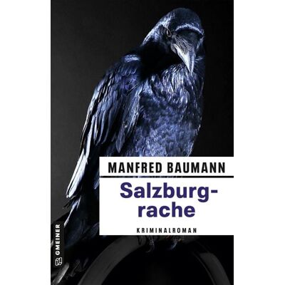 Gmeiner Verlag eBooks Salzburgrache Gmeiner Verlag eBooks Salzburgrache