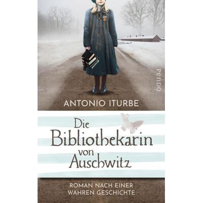 Piper ebooks Die Bibliothekarin von Auschwitz Piper ebooks Die Bibliothekarin von Auschwitz