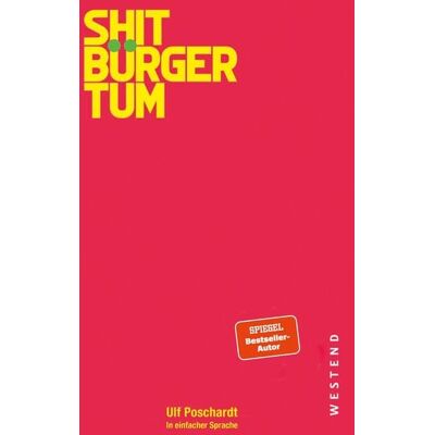 Westend Verlag Shitbürgertum Westend Verlag Shitbürgertum