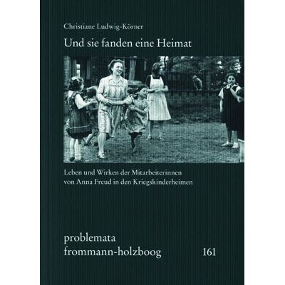 Frommann-holzboog Verlag e.K. Und sie fanden eine Heimat Frommann-holzboog Verlag e.K. Und sie fanden eine Heimat
