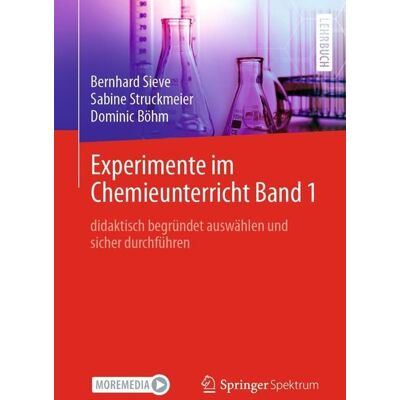 Springer Experimente im Chemieunterricht Band 1 Springer Experimente im Chemieunterricht Band 1