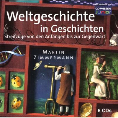 Audio Media CD WISSEN Junior - Weltgeschichte in Geschichten Audio Media CD WISSEN Junior - Weltgeschichte in Geschichten