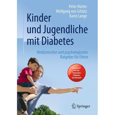 Springer Berlin Kinder und Jugendliche mit Diabetes Springer Berlin Kinder und Jugendliche mit Diabetes