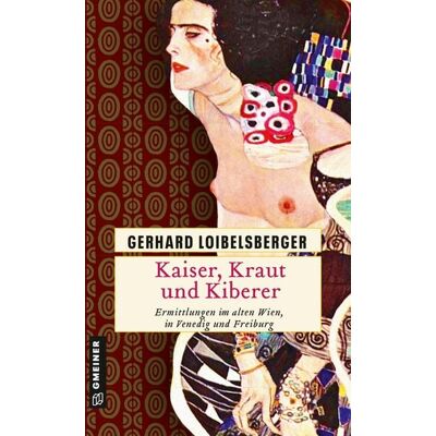 Gmeiner Verlag eBooks Kaiser, Kraut und Kiberer Gmeiner Verlag eBooks Kaiser, Kraut und Kiberer