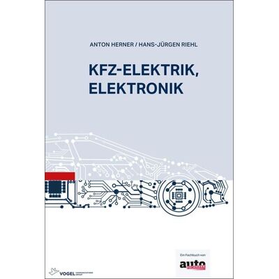 Vogel Business Media Kfz-Elektrik, Elektronik Vogel Business Media Kfz-Elektrik, Elektronik