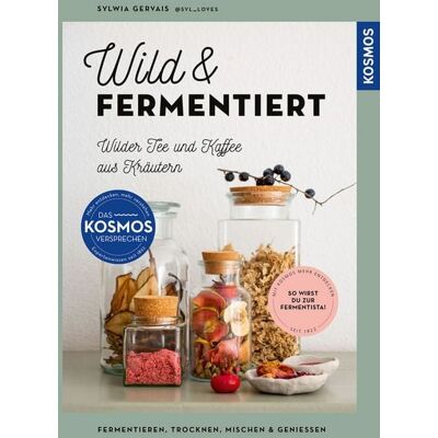 Kosmos Wild & fermentiert Kosmos Wild & fermentiert