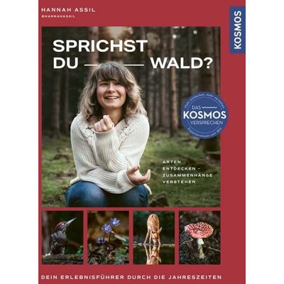 Kosmos Sprichst du Wald? Kosmos Sprichst du Wald?