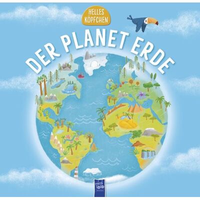 Yoyo Books Helles Köpfchen - Der Planet Erde Yoyo Books Helles Köpfchen - Der Planet Erde