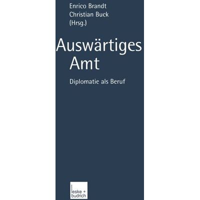VS Verlag für Sozialwissenschaften Auswärtiges Amt VS Verlag für Sozialwissenschaften Auswärtiges Amt