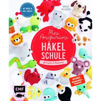 Edition Michael Fischer Die Mini-Amigurumi-Häkelschule Edition Michael Fischer Die Mini-Amigurumi-Häkelschule