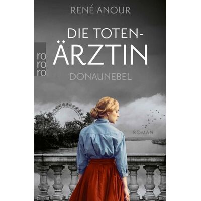 Rowohlt eBooks Die Totenärztin: Donaunebel Rowohlt eBooks Die Totenärztin: Donaunebel