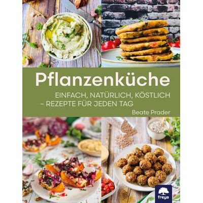 Freya Pflanzenküche Freya Pflanzenküche