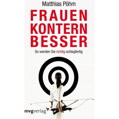 Münchner Verlagsgruppe Frauen kontern besser Münchner Verlagsgruppe Frauen kontern besser