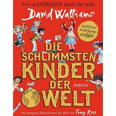 Rotfuchs Die schlimmsten Kinder der Welt Rotfuchs Die schlimmsten Kinder der Welt