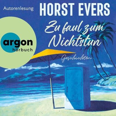 Argon Zu faul zum Nichtstun Argon Zu faul zum Nichtstun