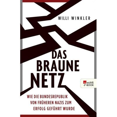 Rowohlt eBooks Das braune Netz Rowohlt eBooks Das braune Netz