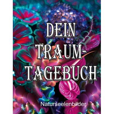 BoD – Books on Demand Dein Traumtagebuch BoD – Books on Demand Dein Traumtagebuch