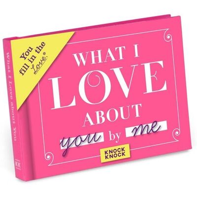 Workman What I Love about You Fill in the Love Book Workman What I Love about You Fill in the Love Book