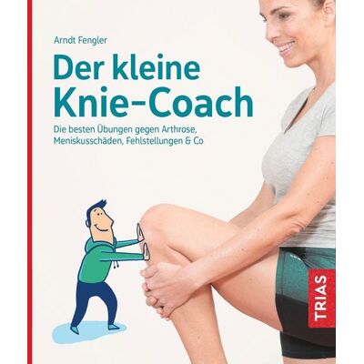 TRIAS Der kleine Knie-Coach TRIAS Der kleine Knie-Coach