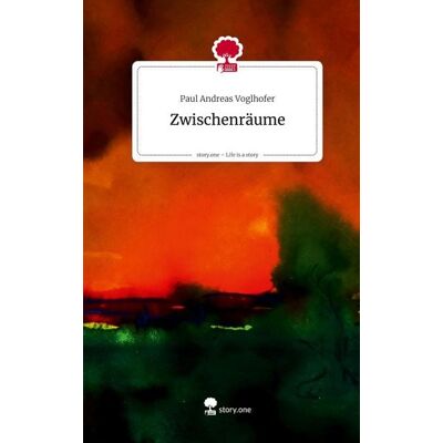 Storylution Zwischenräume. Life is a Story - story.one Storylution Zwischenräume. Life is a Story - story.one