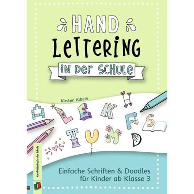 Verlag an der Ruhr Handlettering in der Schule Verlag an der Ruhr Handlettering in der Schule