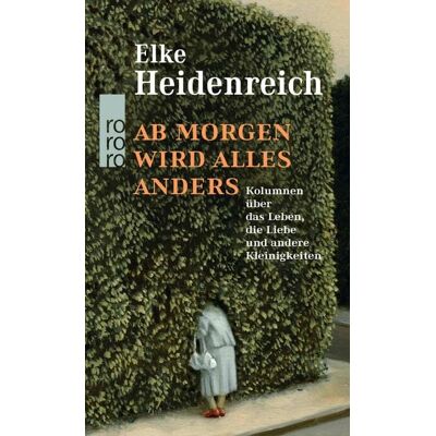 Rowohlt eBooks Ab morgen wird alles anders Rowohlt eBooks Ab morgen wird alles anders