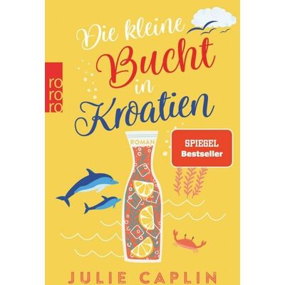 Rowohlt eBooks Die kleine Bucht in Kroatien Rowohlt eBooks Die kleine Bucht in Kroatien