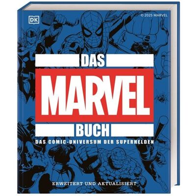 DK Verlag Dorling Kindersley Big Ideas. Das Marvel Buch DK Verlag Dorling Kindersley Big Ideas. Das Marvel Buch
