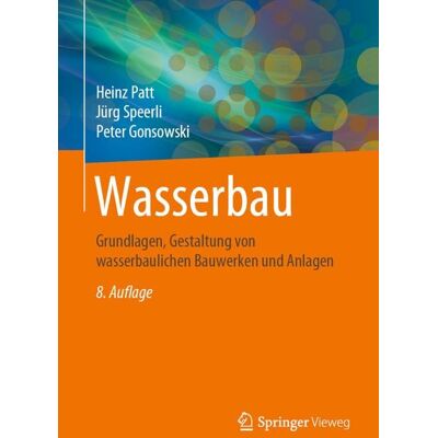 Springer Fachmedien Wiesbaden GmbH Wasserbau Springer Fachmedien Wiesbaden GmbH Wasserbau
