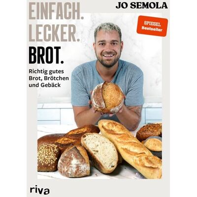 Riva Einfach. Lecker. Brot. Riva Einfach. Lecker. Brot.