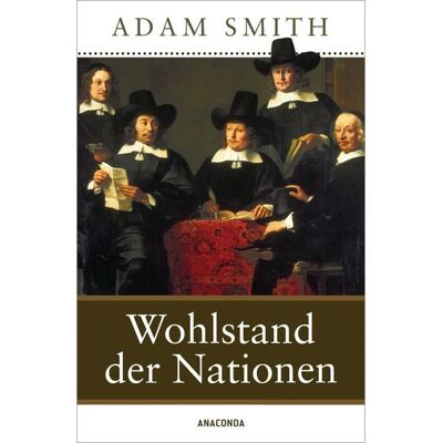 Anaconda Wohlstand der Nationen Anaconda Wohlstand der Nationen