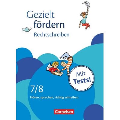 Cornelsen Verlag Gezielt fördern - Lern- und Übungshefte Deutsch - 7./8. Schuljahr Cornelsen Verlag Gezielt fördern - Lern- und Übungshefte Deutsch - 7./8. Schuljahr