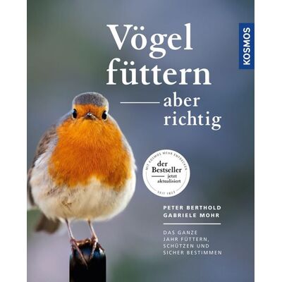 Kosmos Vögel füttern, aber richtig Kosmos Vögel füttern, aber richtig