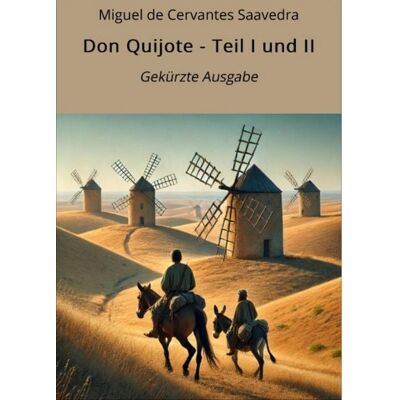 Adlima GmbH Don Quijote - Teil I und II Adlima GmbH Don Quijote - Teil I und II
