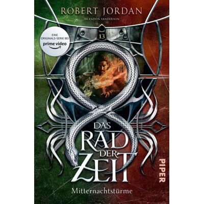 Piper ebooks Das Rad der Zeit 13. Das Original Piper ebooks Das Rad der Zeit 13. Das Original