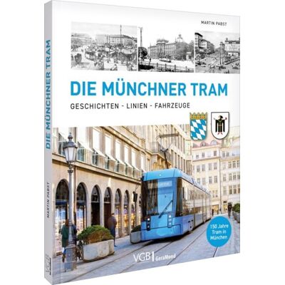 Geramond Die Münchner Tram Geramond Die Münchner Tram