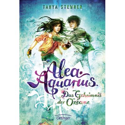 Oetinger Das Geheimnis der Ozeane / Alea Aquarius Band 3 Oetinger Das Geheimnis der Ozeane / Alea Aquarius Band 3