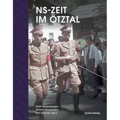 Studien Verlag NS-Zeit im Ötztal Studien Verlag NS-Zeit im Ötztal