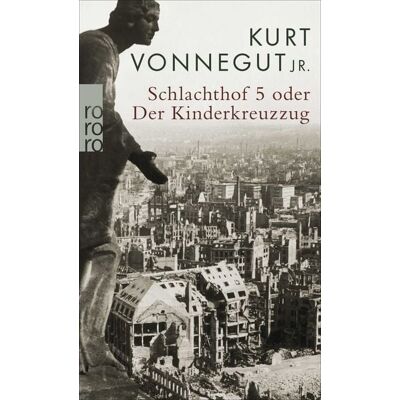Rowohlt Taschenbuch Schlachthof 5 Rowohlt Taschenbuch Schlachthof 5