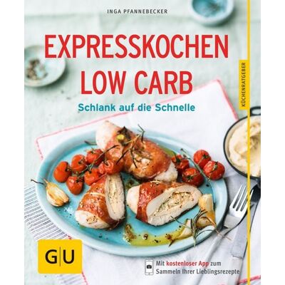 Gräfe und Unzer eBook Expresskochen Low Carb Gräfe und Unzer eBook Expresskochen Low Carb