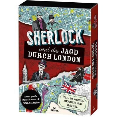 Moses. Verlag GmbH Sherlock und die Jagd durch London Moses. Verlag GmbH Sherlock und die Jagd durch London