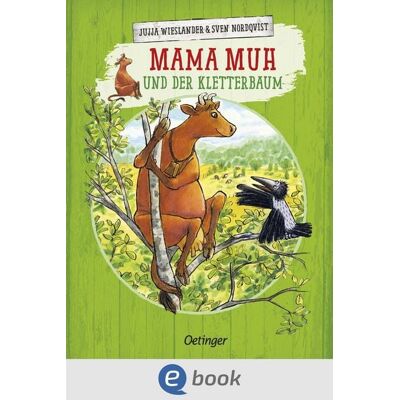 Oetinger Mama Muh und der Kletterbaum Oetinger Mama Muh und der Kletterbaum