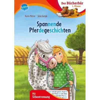 Arena Spannende Pferdegeschichten Arena Spannende Pferdegeschichten