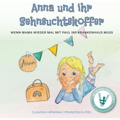 BoD – Books on Demand Anna und ihr Sehnsuchtskoffer BoD – Books on Demand Anna und ihr Sehnsuchtskoffer